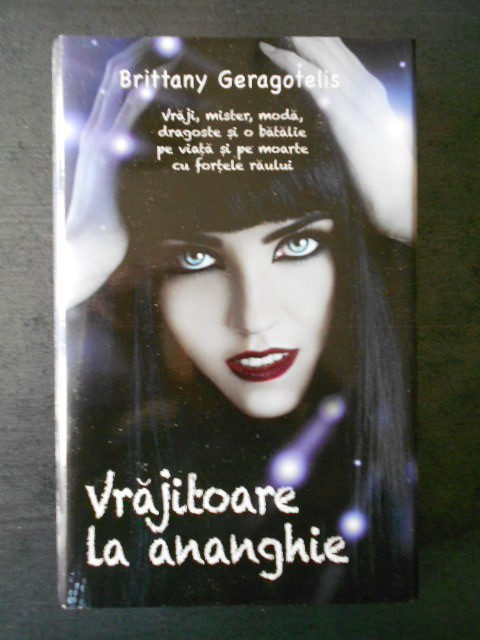 BRITTANY GERAGOTELIS - VRAJITOAREA LA ANANGHIE