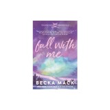 Fall with Me: A Playing for Keeps Hockey Romance