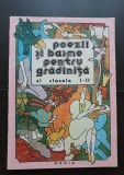 Poezii și basme pentru grădiniță și clasele I - II (culegere de texte Felicia Schlezak)