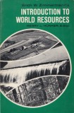 Introduction to World Resources - Zimmerman, E. W., Hunker (ed.), 1964, Geografie Economica