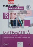 Matematica. Algebra. Geometrie. Clasa a 8-a. Partea I - Radu Gologan (coordonator)