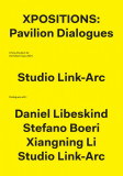 Xpositions: The Pavilion Dialogues | Yichen Lu, Kenneth Namkung, 2015