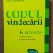 Codul vindecarii. Lifestyle Publishing, 2011 - Alexander Loyd, Ben Johnson