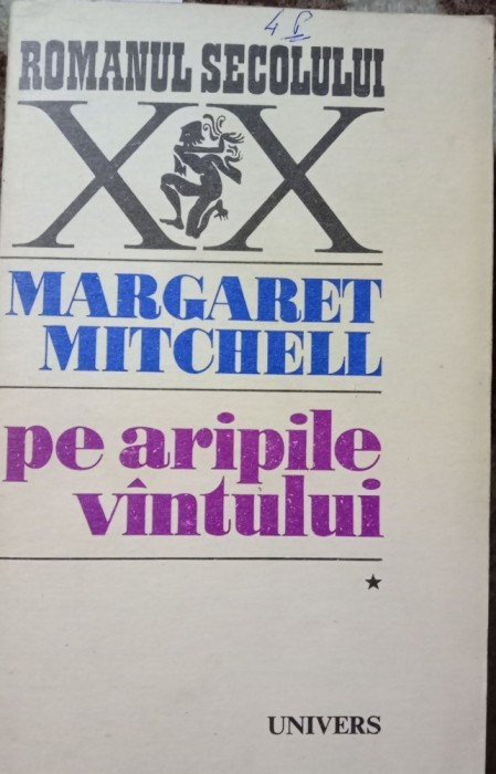 MARGARET MITCHELL- pe aripile vantului