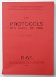 LES PROTOCOLS DES SAGES DE SION , 1934, EDITIE ANASTATICA , REEDITATA IN ANII '2000