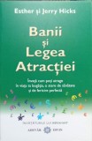 BANII SI LEGEA ATRACTIEI-ESTHER SI JERRY HICKS-343667