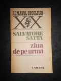 SALVATORE SATTA - ZIUA DE PE URMA