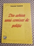 Din arhiva unui conisar de politie Traian Tandin