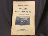 calauza prin Manastirea Putna de Agripina Topor Tarnovietchi anul 1928 / 36 pagini !