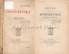 Dostoievsky. Articles Et Causeries - Andre Gide - 1923, Editura Plon-Nourrit, Franceza, Studiu Literar