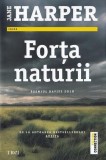Forta naturii - Jane Harper