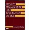 Don Yeates - Project Management For Information Systems - 110014