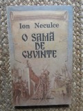 ION NECULCE - O SAMA DE CUVINTE