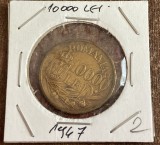 C10 91 - Moneda foarte veche - Romania - 10000 leI 1947