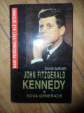 John Fitzgerald Kennedy Si Noua Generatie - David Burner ,534990, Orizonturi