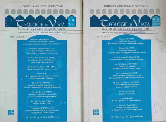 TEOLOGIE SI VIATA. REVISTA DE GANDIRE SI SPIRITUALITATE VOL.1-2 NR.1-8, IANUARIE-AUGUST 2002-MITROPOLIA MOL-243263