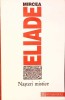 Nasteri Mistice - Mircea Eliade - Humanitas, 1994 - Filosofie, Religie, Antropologie - Limba Romana - Carte