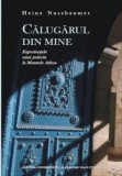 Călugărul din mine. Experienţele unui pelerin la M. Athos Heinz Nussbaumer