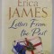 LETTERS FROM THE PAST by ERICA JAMES , 2021 , BLOCUL DE FILE DECOLORAT