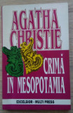 Agatha Christie / CRIMĂ &Icirc;N MESOPOTAMIA