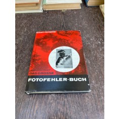 Kurt Fritsche Das grose Fotofehler-Buch