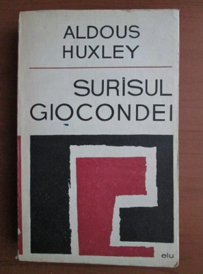 Aldous Huxley - Surasul Giocondei foto