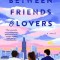 Between Friends and Lovers