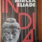 INDIA de MIRCEA ELIADE , 1991