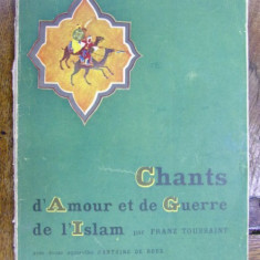 CHANTS D'AMOUR ET DE GUERRE DE L'ISLAM par FRANZ TOUSSAINT (1942)