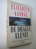 De dragul Elenei - Elizabeth George