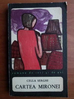 Cella Serghi - Cartea Mironei foto