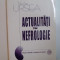 ACTUALITATI IN NEFROLOGIE de NICOLAE URSEA , 2000