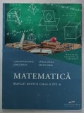 MATEMATICA , MANUAL PENTRU CLASA A VIII -A de CONSTANTIN BASARAB ...DAN SECLAMAN , 2020