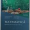 MATEMATICA , MANUAL PENTRU CLASA A VIII -A de CONSTANTIN BASARAB ...DAN SECLAMAN , 2020