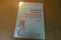 Dictionar de drept international al afacerilor vol. I de prof. dr. Mircea Costin foto