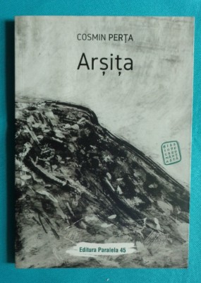 Cosmin Perta &amp;ndash; Arsita ( cu dedicatie si autograf ) foto