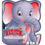 Cumpara ieftin Sunt un elefant. Citeste despre mine!