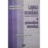 Adrian Costache - Limba romana - O gramatica sintetica pentru clasele V-VIII (Editia: 2002)