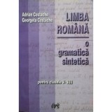 Adrian Costache - Limba rom&acirc;nă - O gramatică sintetică pentru clasele V-VIII (editia 2002)