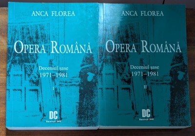 Anca Florea, Opera Romana, deceniul sase 1971-1981, 2 volume foto