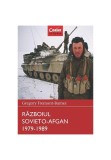 Războiul sovieto-afgan 1979-1989. Războaie care au schimbat lumea - Paperback brosat - Gregory Fremont-Barnes - Corint