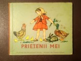 Prietenii mei (ilustrații de Anneliese Hinze; versuri de Stefan Elten)