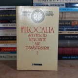 FILOCALIA SFINTELOR NEVOINTE ALE DESAVARSIRII * VOL. 7 , HUMANITAS , 1999 *