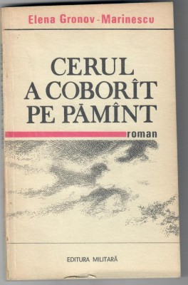 Cerul a coborat pe pamant, Elena Gronov Marinescu foto