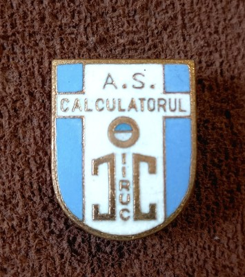 Insigna fotbal - AS &amp;quot;CALCULATORUL IIRUC&amp;quot; BUCURESTI foto
