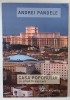 Casa Poporului - Un Sfarsit in Marmura, Andrei Pandele, 2009, Arhitectura, Editura Compania