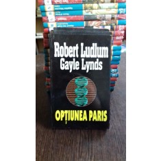 OPERATIUNEA PARIS - ROBERT LUDLUM