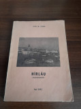 Harlau - monografie de Vasile L. Lisman, 1972, Alta editura
