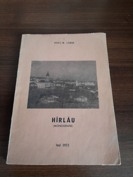 Harlau - monografie de Vasile L. Lisman