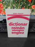 Dicționar rom&acirc;n englez, englez rom&acirc;n 2 vol. Irina Panovf București 1978, 118 173